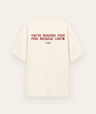 Message Limit Tee