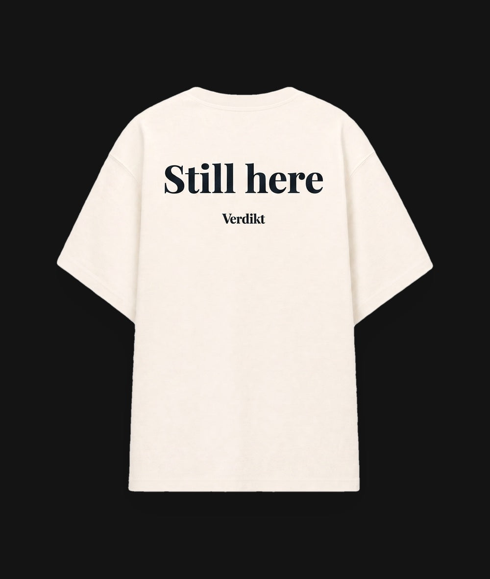 Still Here Tee - flat dark