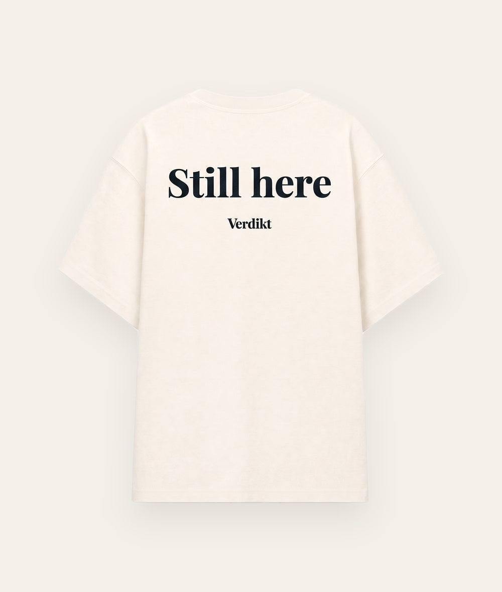 Still Here Tee - flat