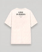 Pee In Pools Tee