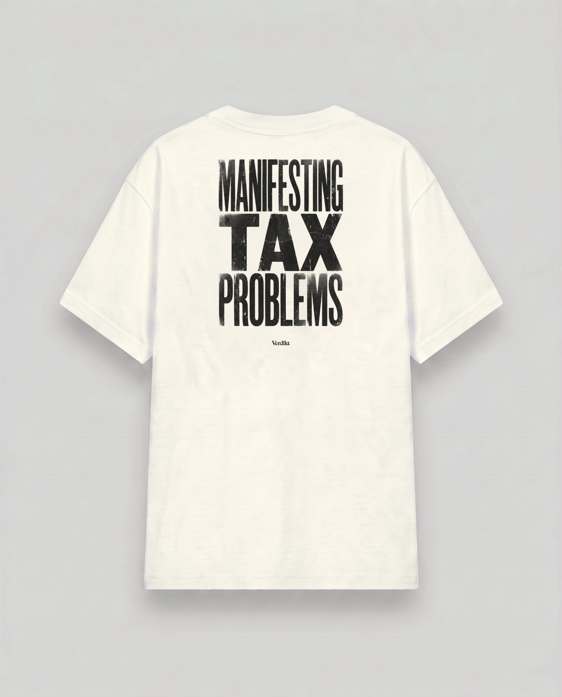 MANIFESTING TAX PROBLEMS print - cream tee, back (grey studio)